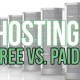 why paid hosting